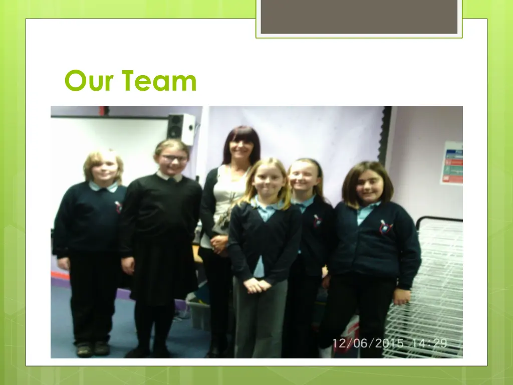 our team