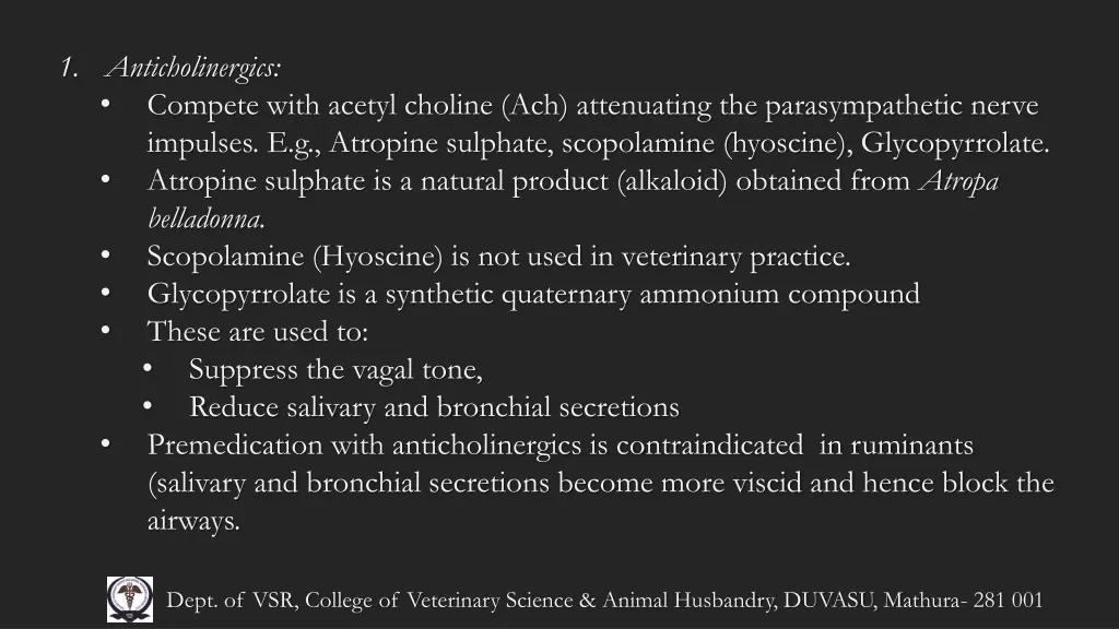 1 anticholinergics compete with acetyl choline