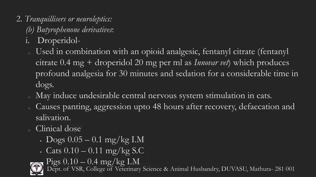 2 tranquillisers or neuroleptics b butyrophenone 1