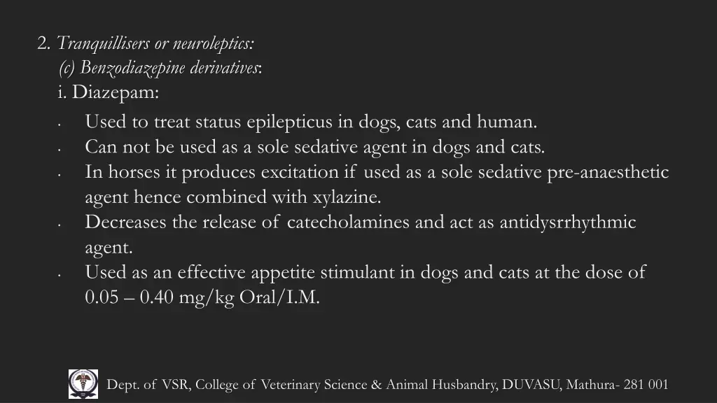 2 tranquillisers or neuroleptics c benzodiazepine 1