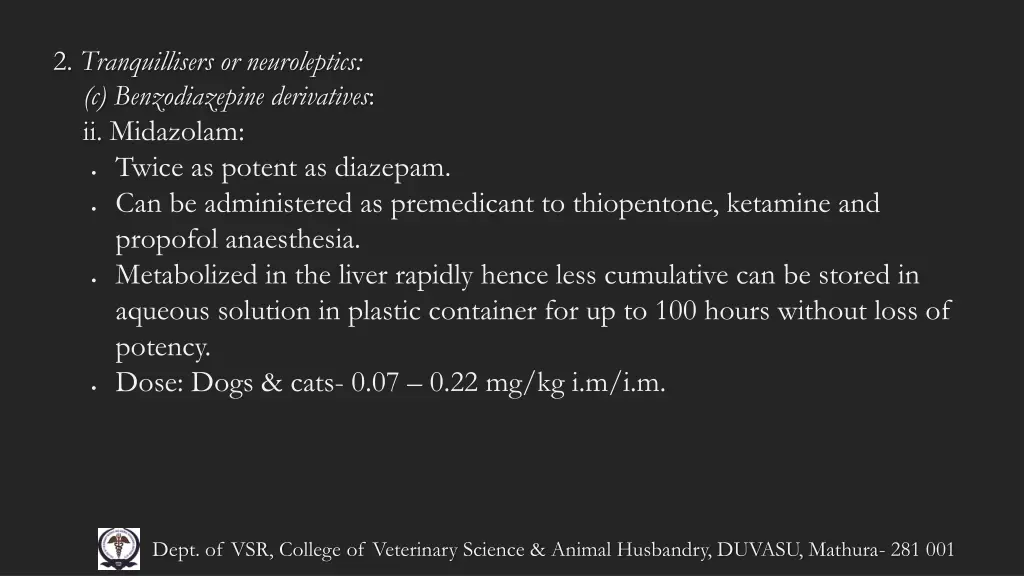 2 tranquillisers or neuroleptics c benzodiazepine 4