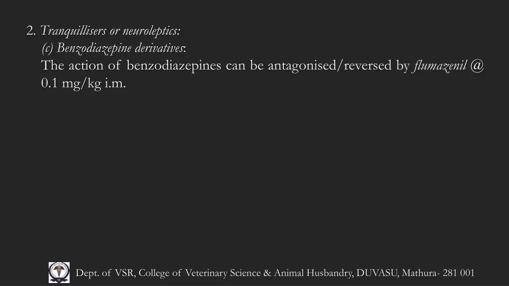 2 tranquillisers or neuroleptics c benzodiazepine 6