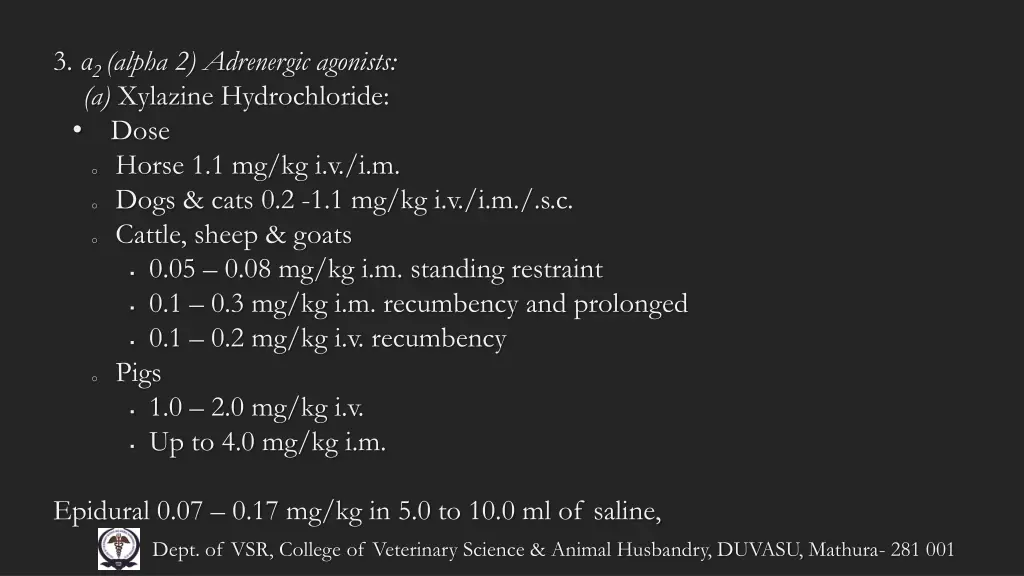 3 2 alpha 2 adrenergic agonists a xylazine 5