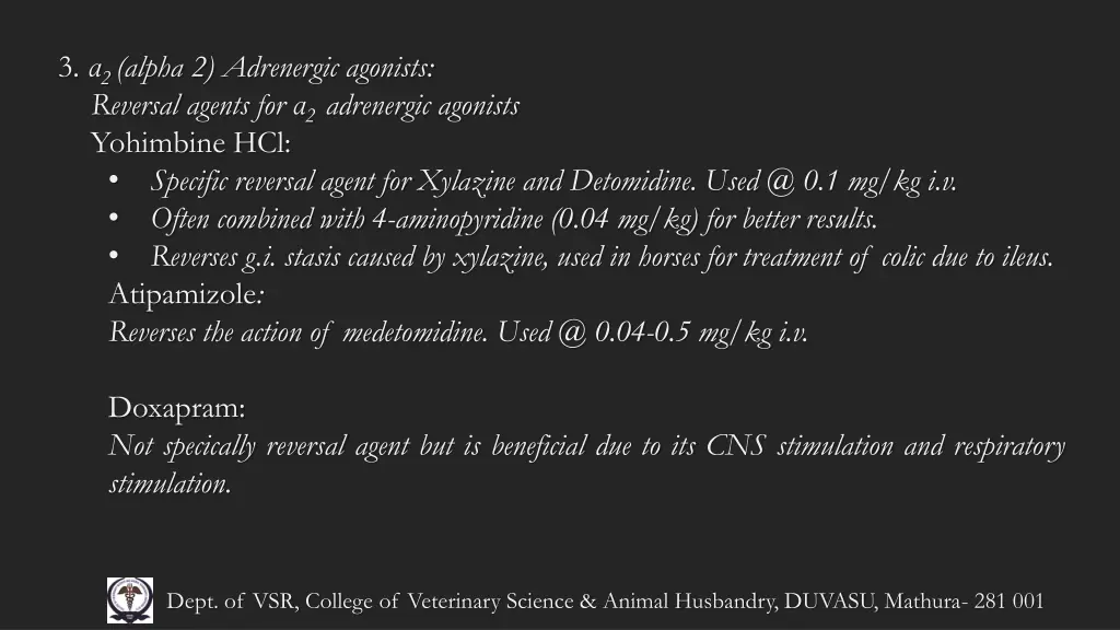 3 2 alpha 2 adrenergic agonists reversal agents