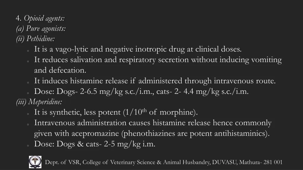 4 opioid agents a pure agonists ii pethidine