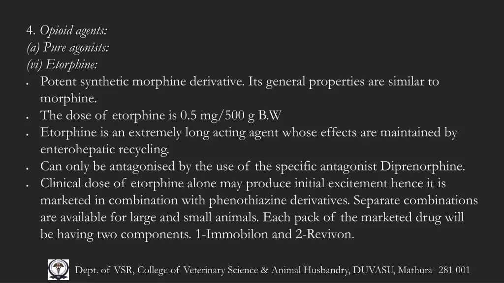4 opioid agents a pure agonists vi etorphine