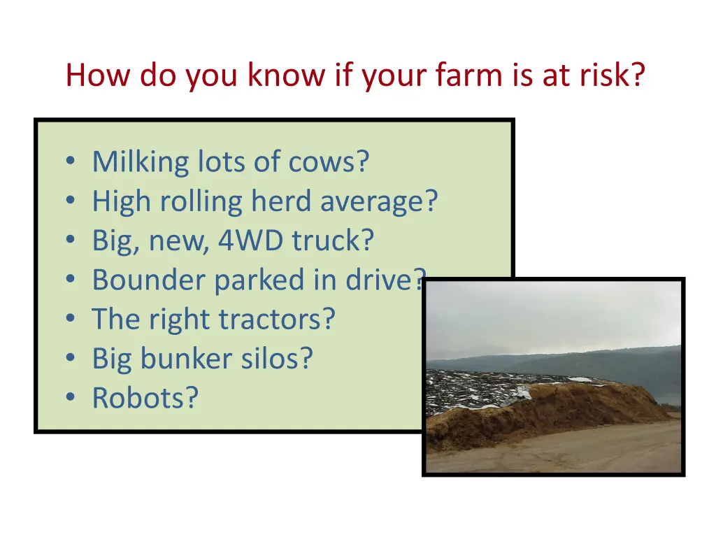 how do you know if your farm is at risk