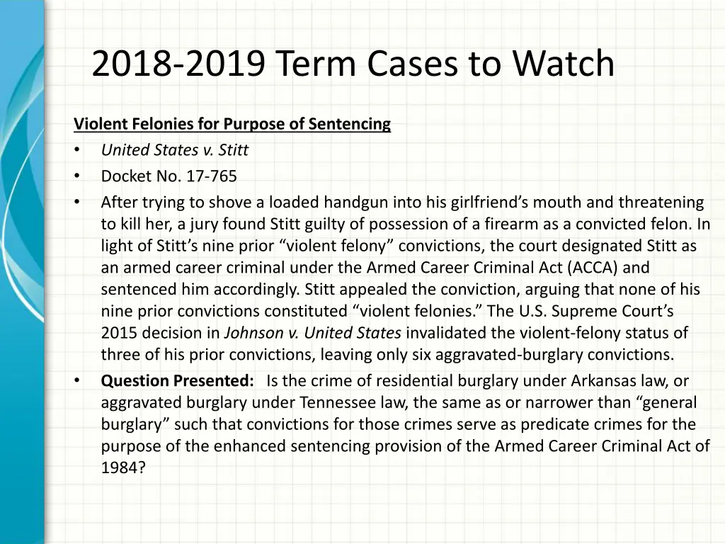 2018 2019 term cases to watch 11