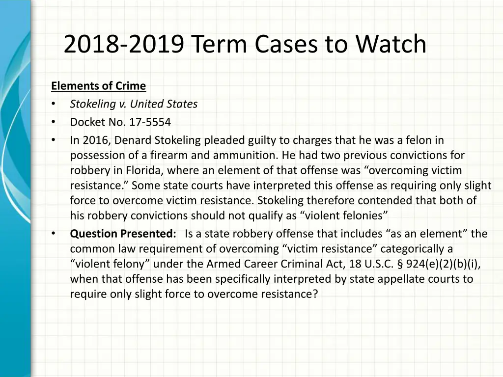 2018 2019 term cases to watch 4