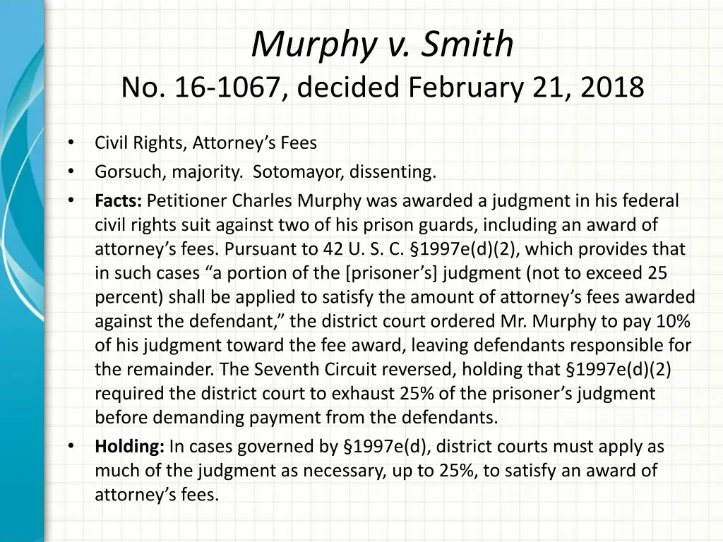 murphy v smith no 16 1067 decided february 21 2018