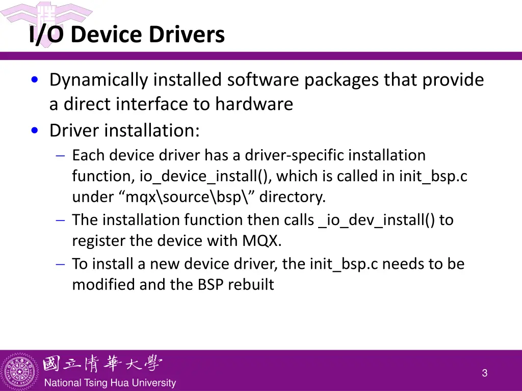 i o device drivers