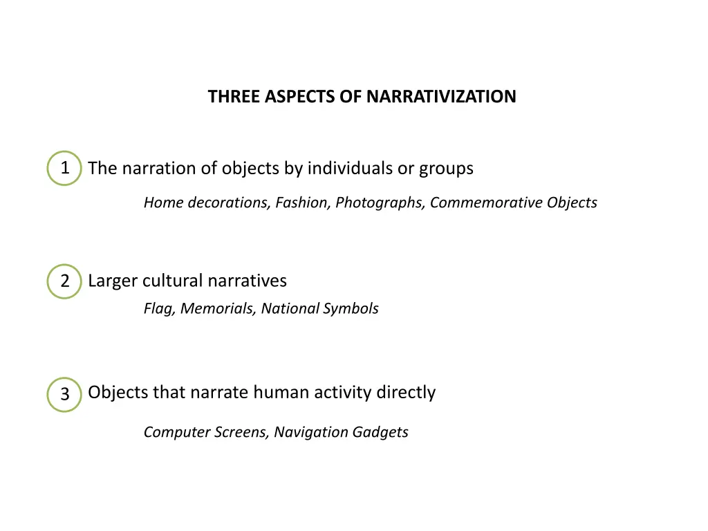 three aspects of narrativization