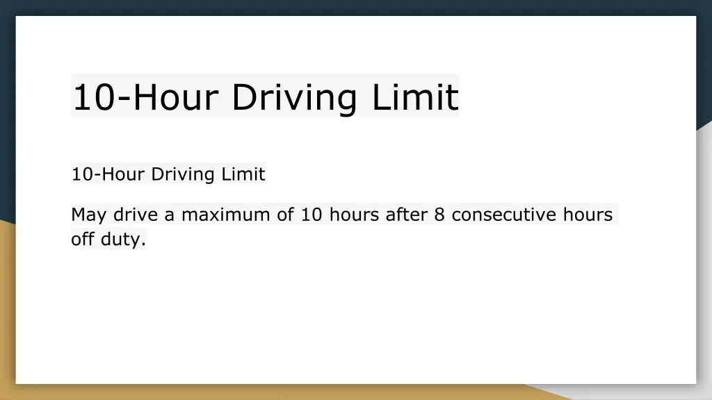 10 hour driving limit