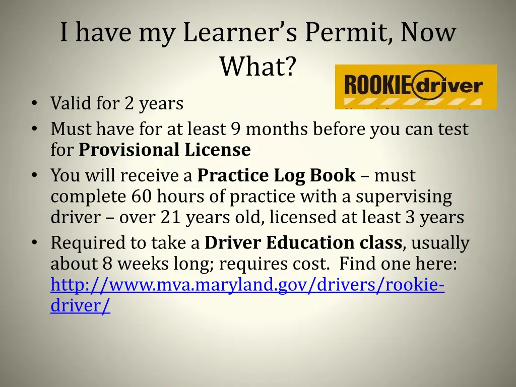 i have my learner s permit now what valid