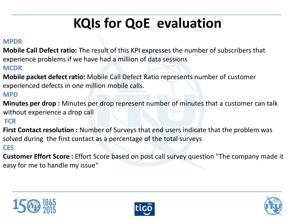 kqis for qoe evaluation