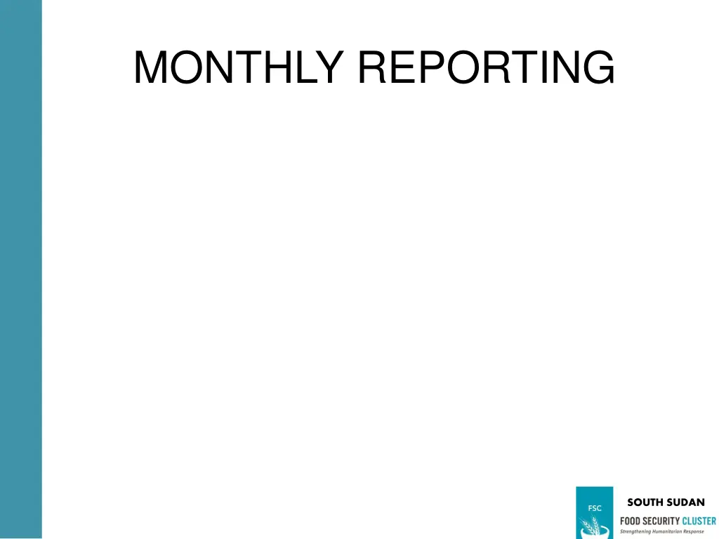monthly reporting