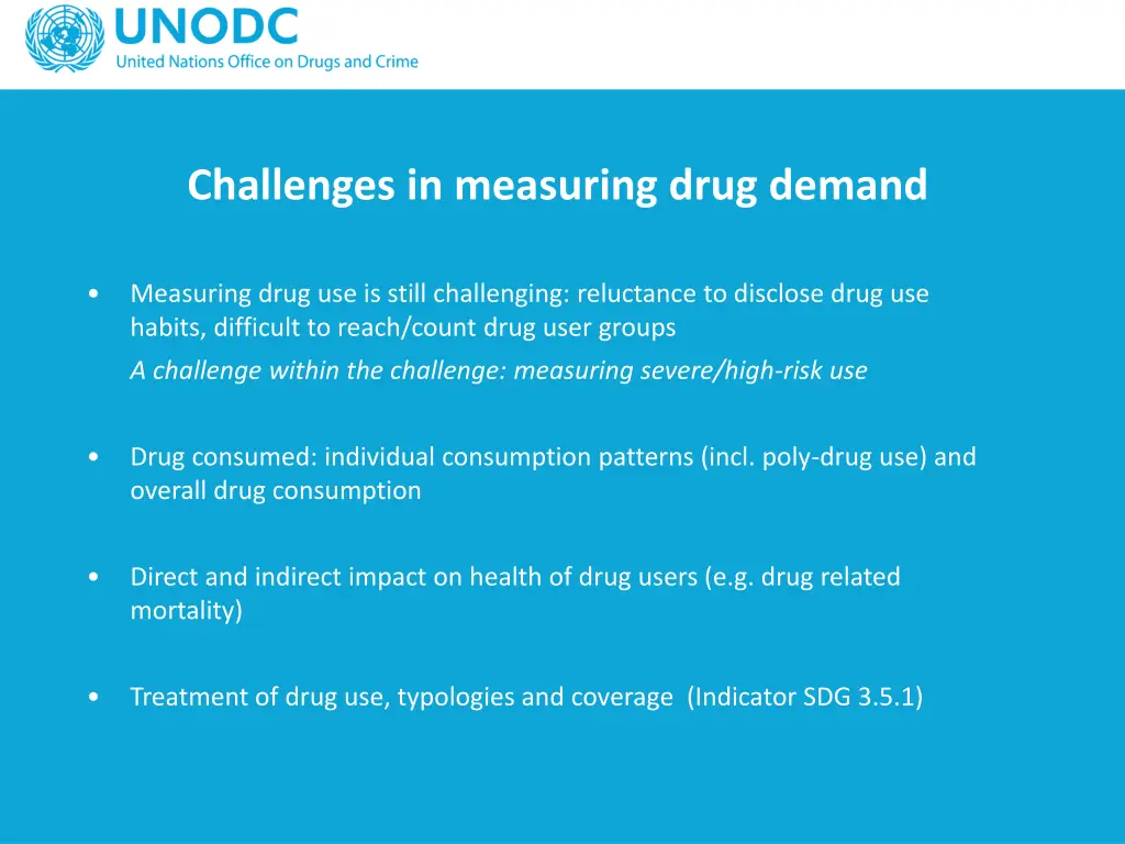 challenges in measuring drug demand