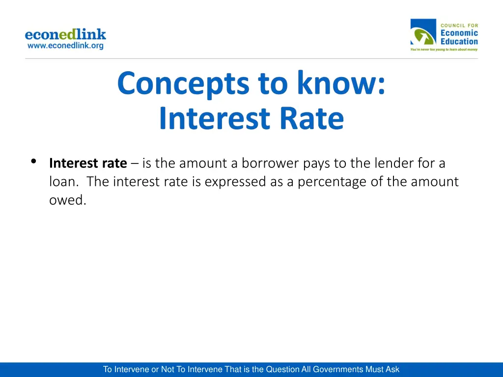 interest rate is the amount a borrower pays