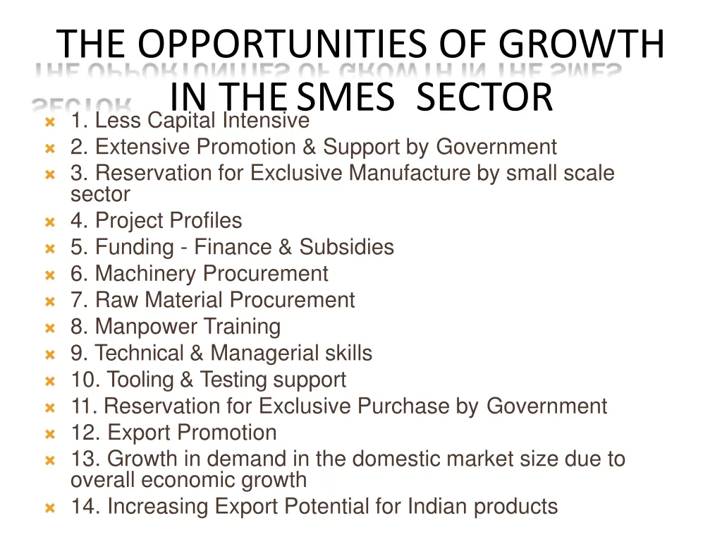 the opportunities of growth in thesmes sector
