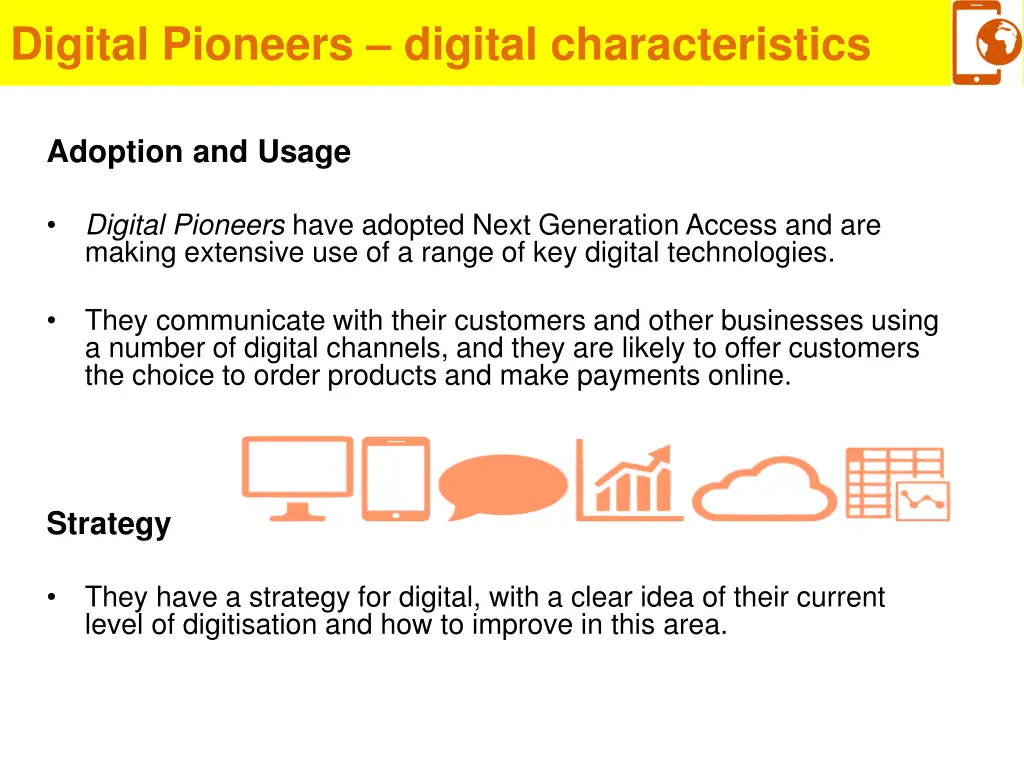 digital pioneers digital characteristics