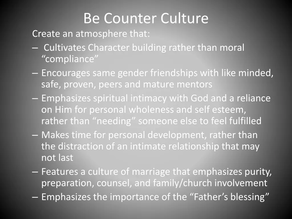 be counter culture create an atmosphere that