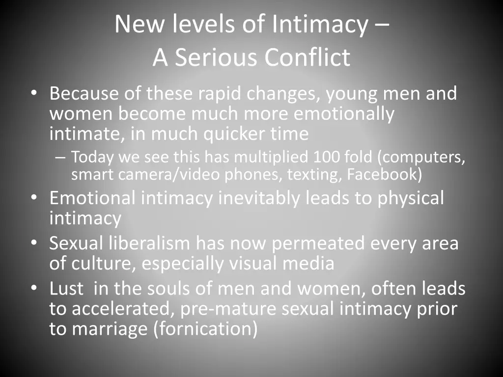 new levels of intimacy a serious conflict because