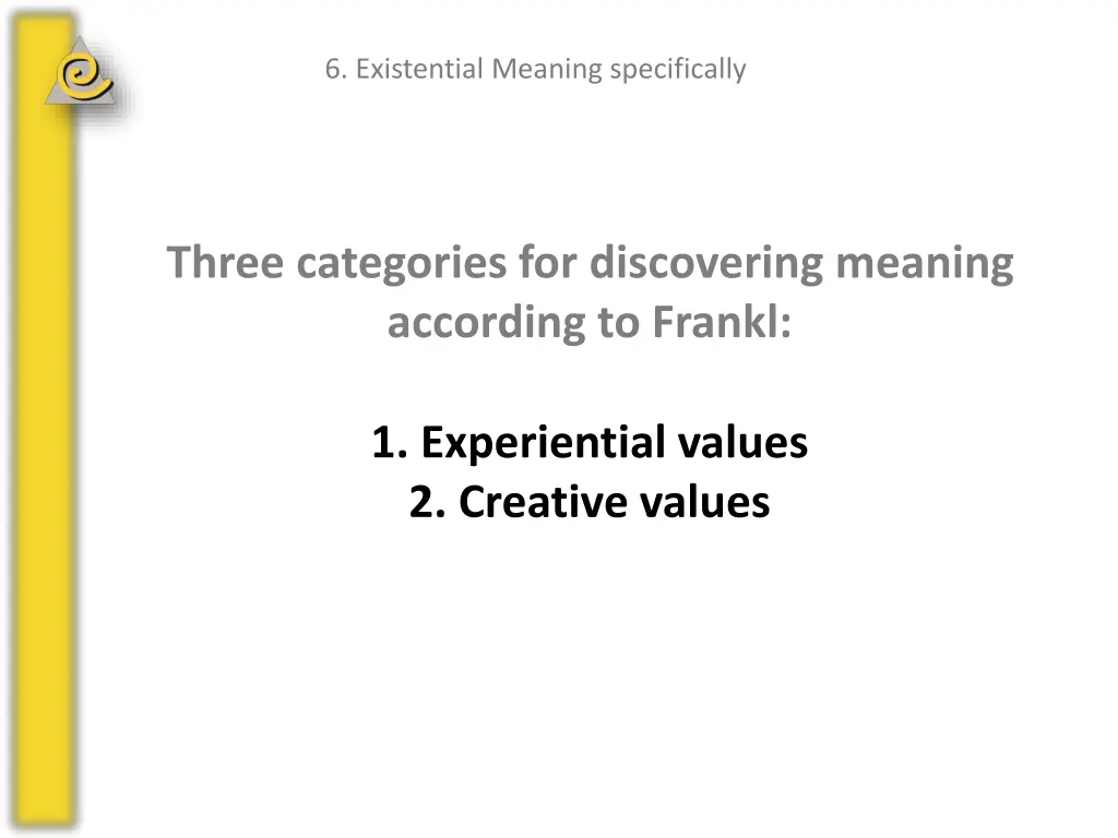 6 existential meaning specifically 3