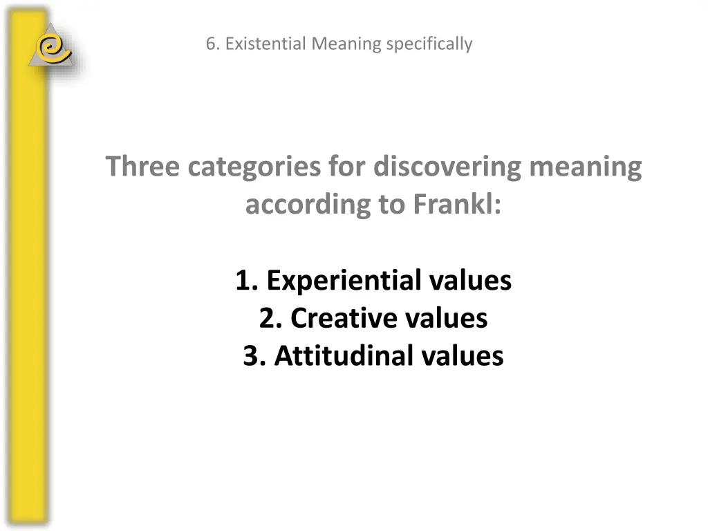 6 existential meaning specifically 4
