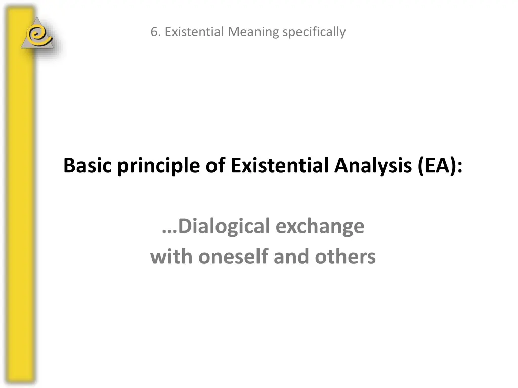 6 existential meaning specifically 5