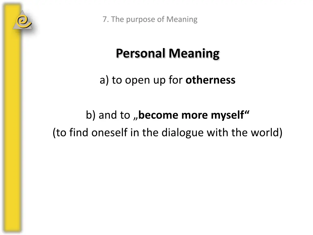 7 the purpose of meaning 2