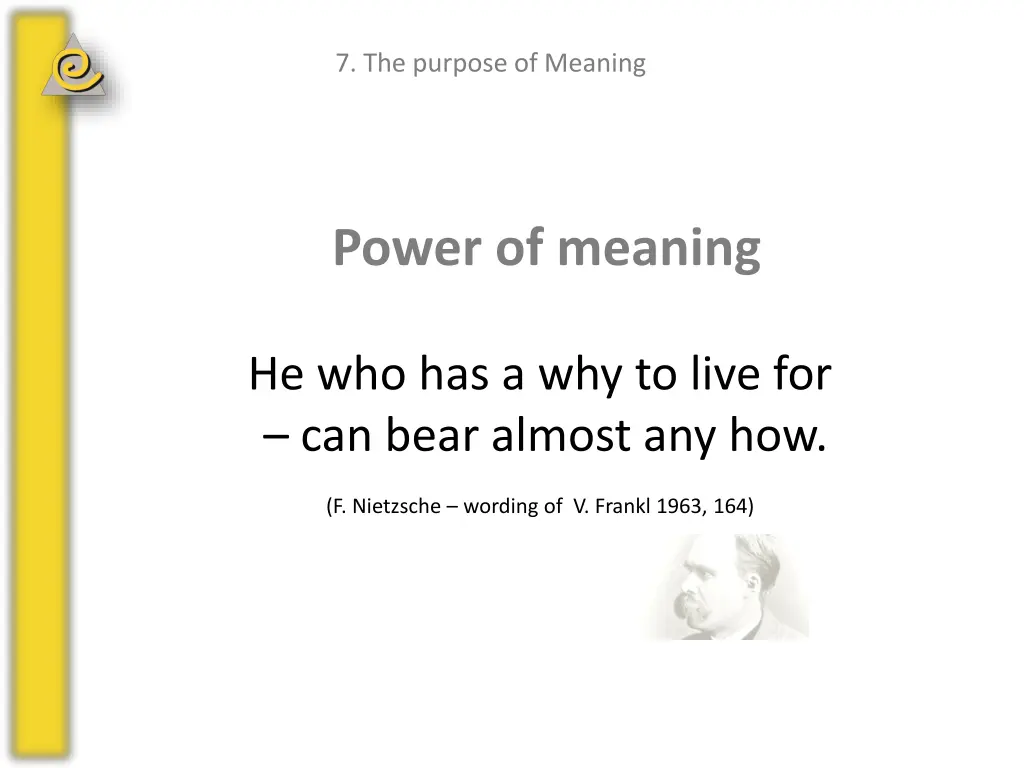 7 the purpose of meaning 4
