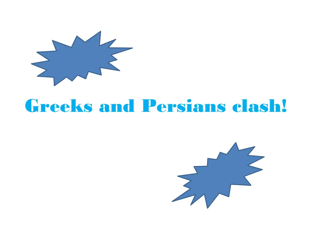greeks and persians clash