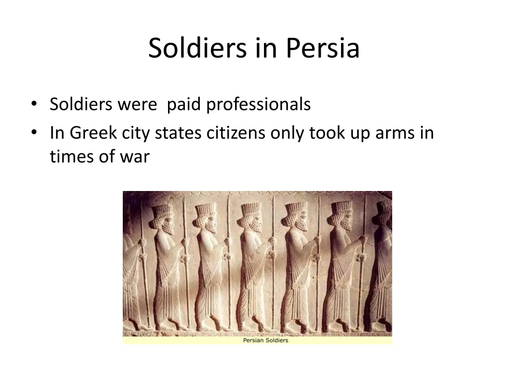 soldiers in persia