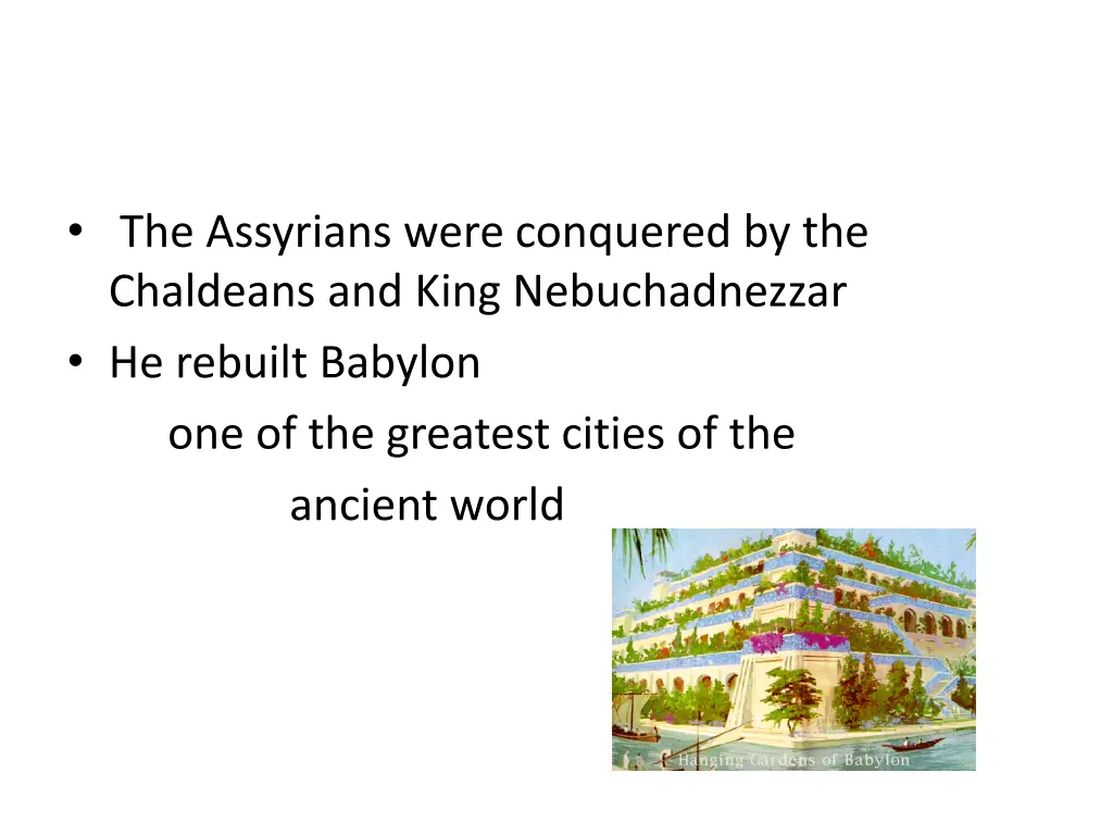 the assyrians were conquered by the chaldeans