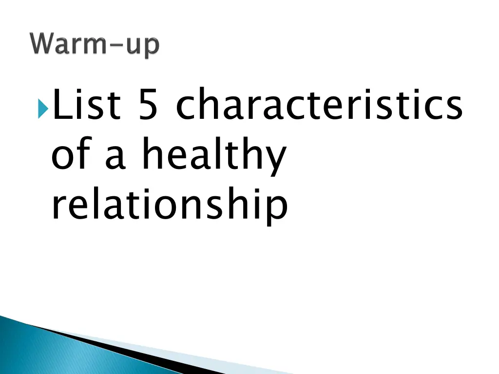 list 5 characteristics of a healthy relationship