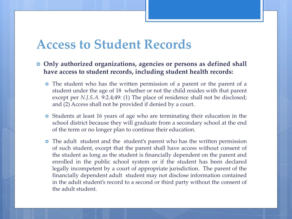 access to student records