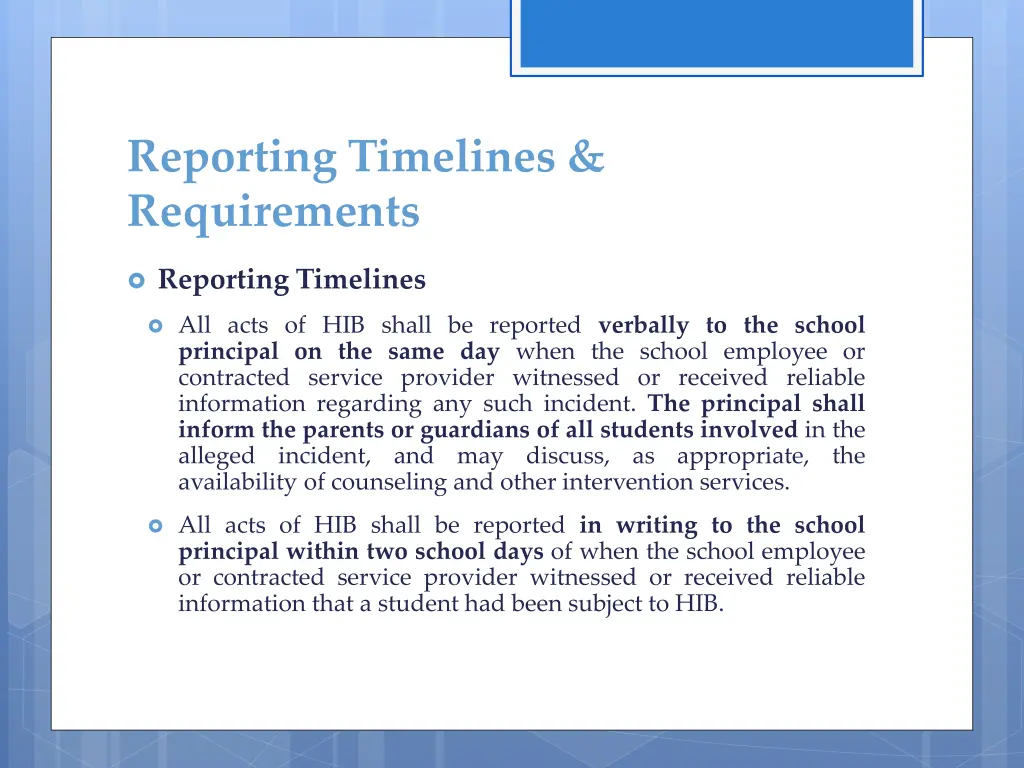 reporting timelines requirements