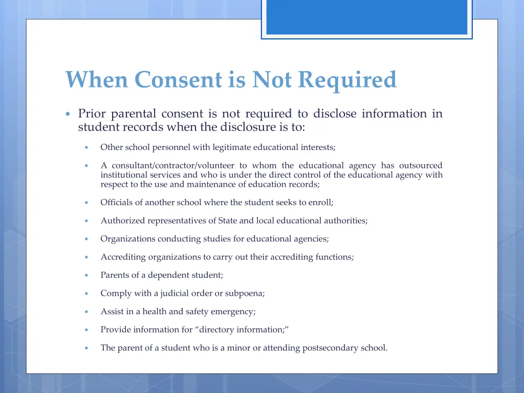 when consent is not required