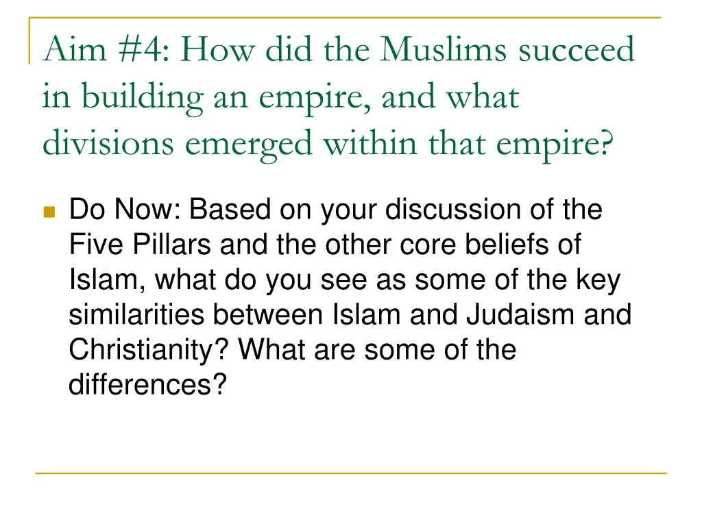 aim 4 how did the muslims succeed in building