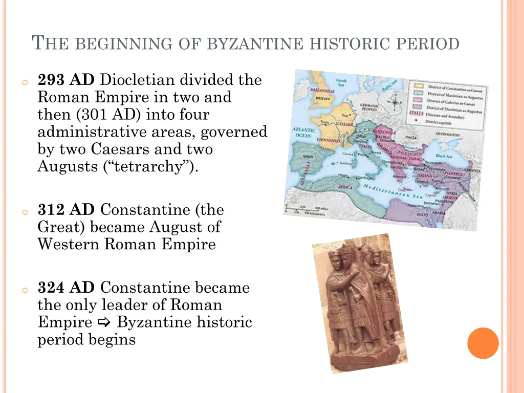 t he beginning of byzantine historic period