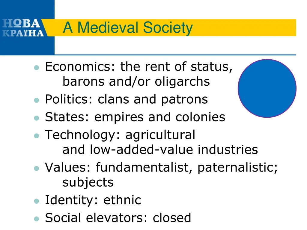 a medieval society