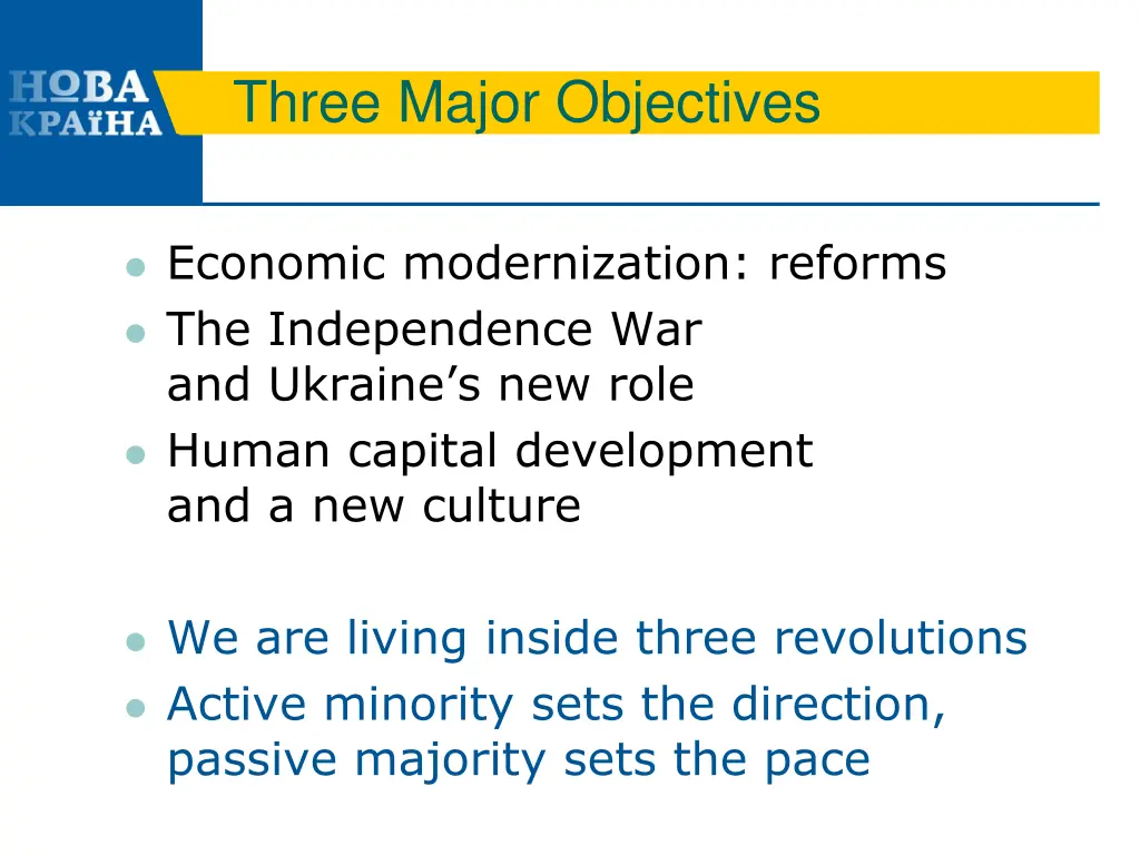 three major objectives