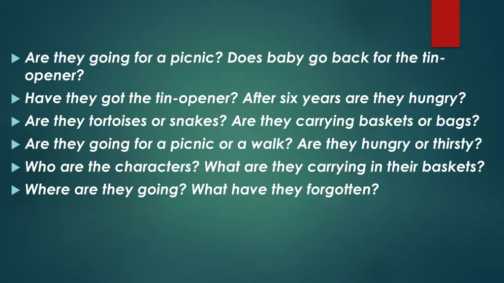 are they going for a picnic does baby go back