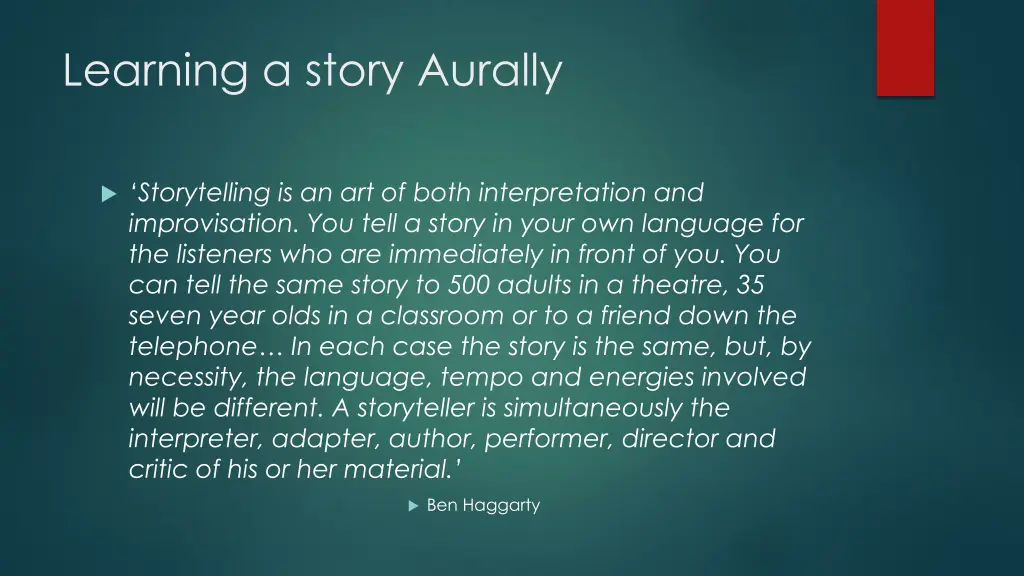 learning a story aurally 5