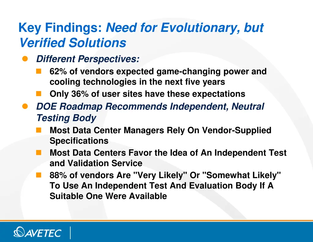 key findings need for evolutionary but verified