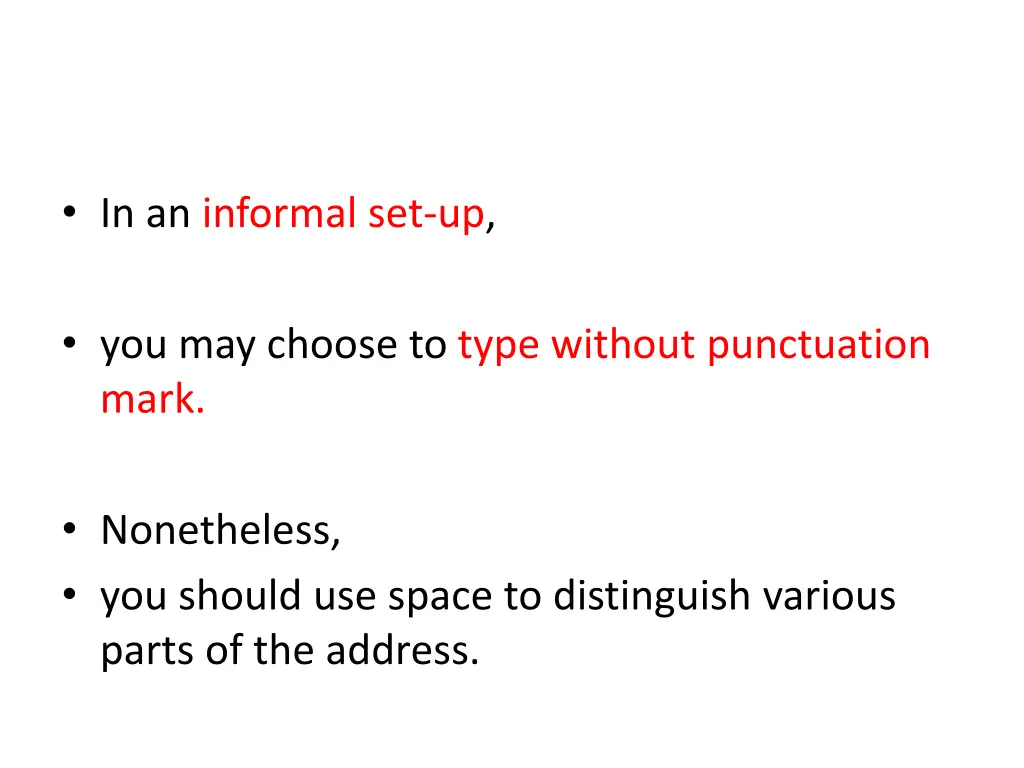 in an informal set up
