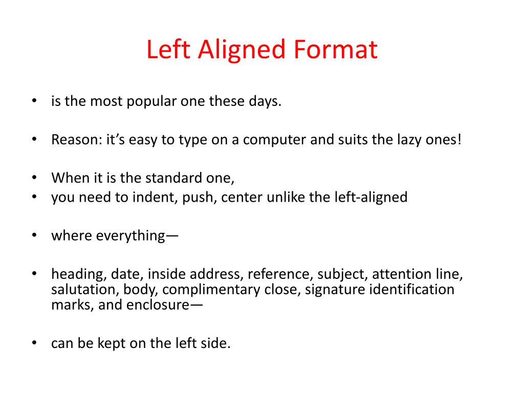 left aligned format