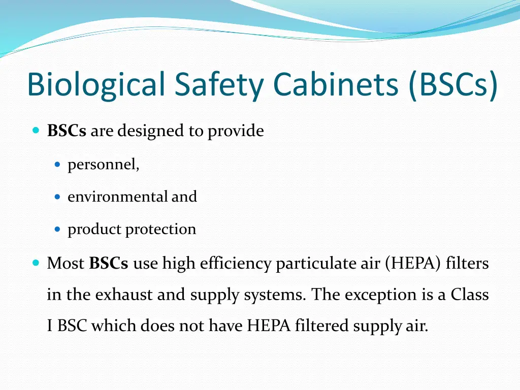 biological safety cabinets bscs