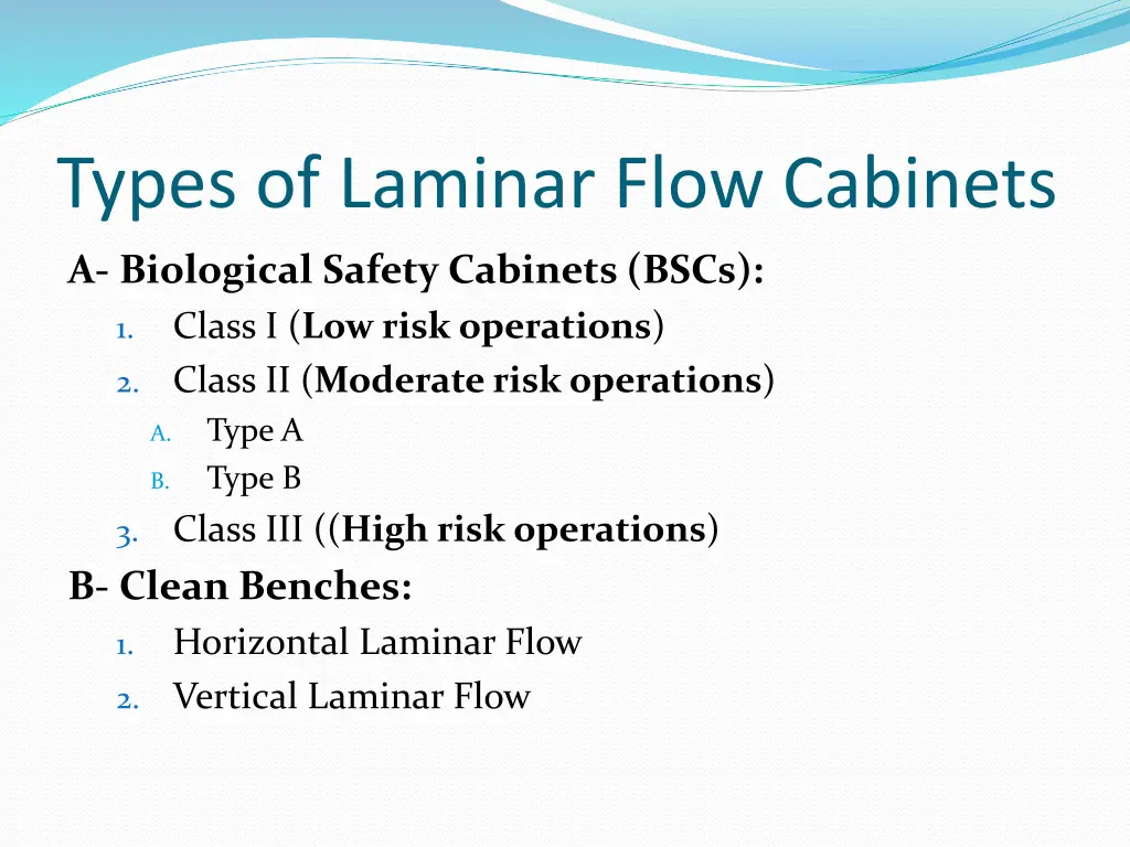 types of laminar flow cabinets