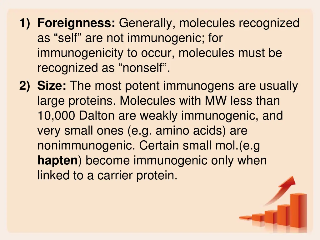 1 foreignness generally molecules recognized